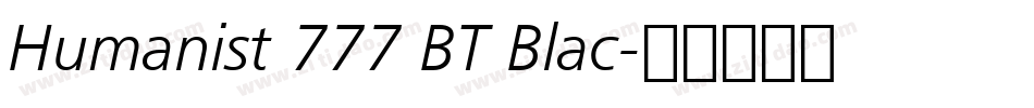 Humanist 777 BT Blac字体转换